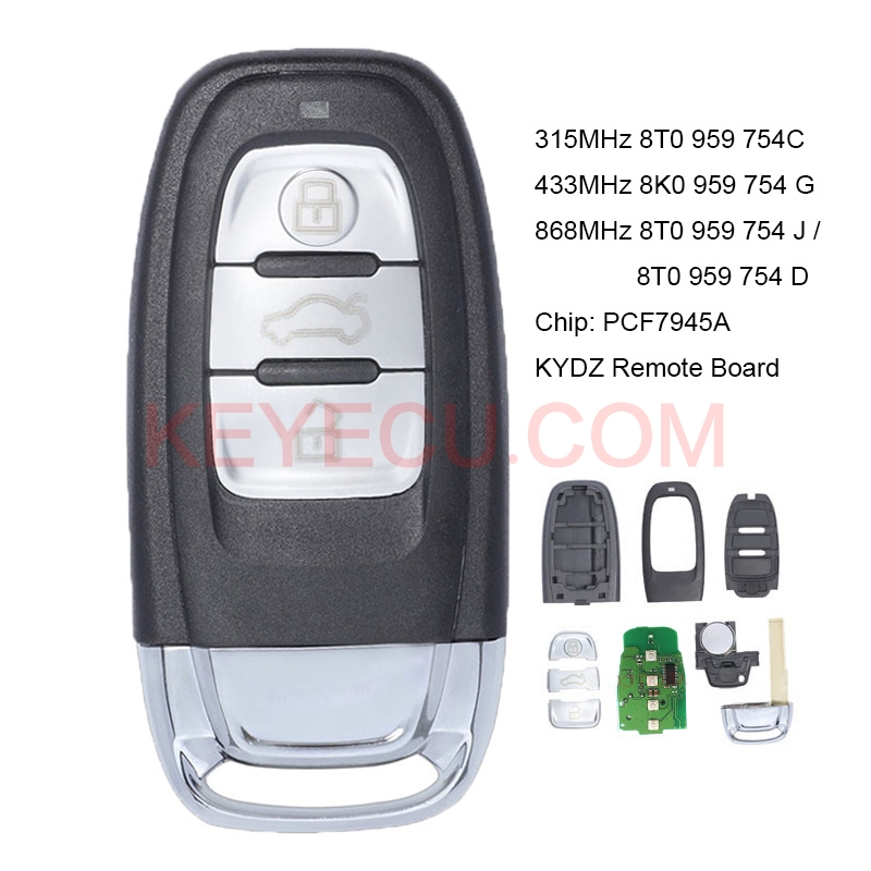 KYDZ Smart Remote Key 3 Button 315MHz 8T0 959 754C FSK 433MHz 8K0 959